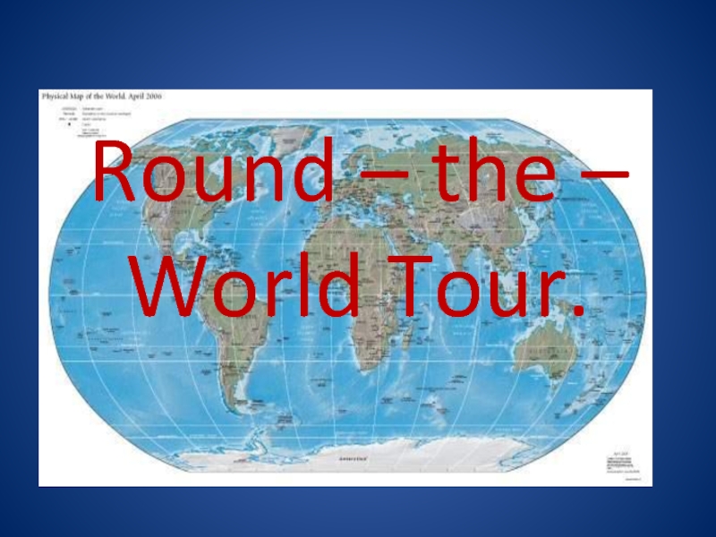 Round - the - World Tour