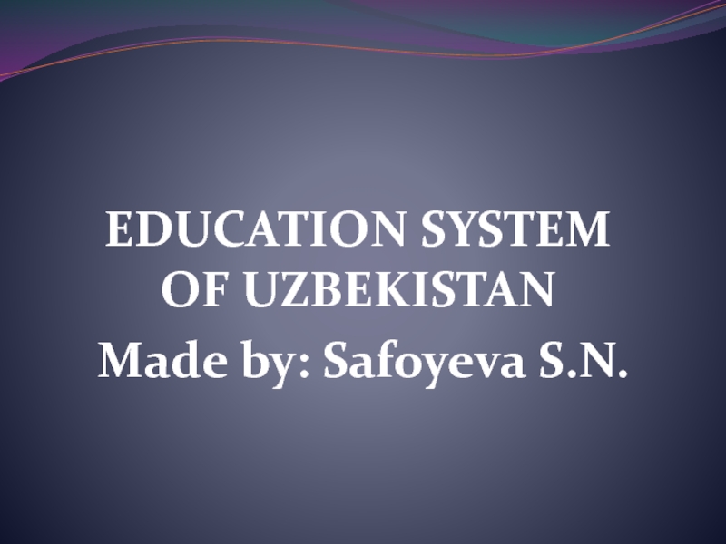 Education system of uzbekistan