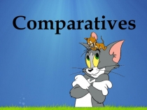 Презентация к уроку английского языка на тему Degrees of comparison of adjectives. Степени сравнения прилагательных