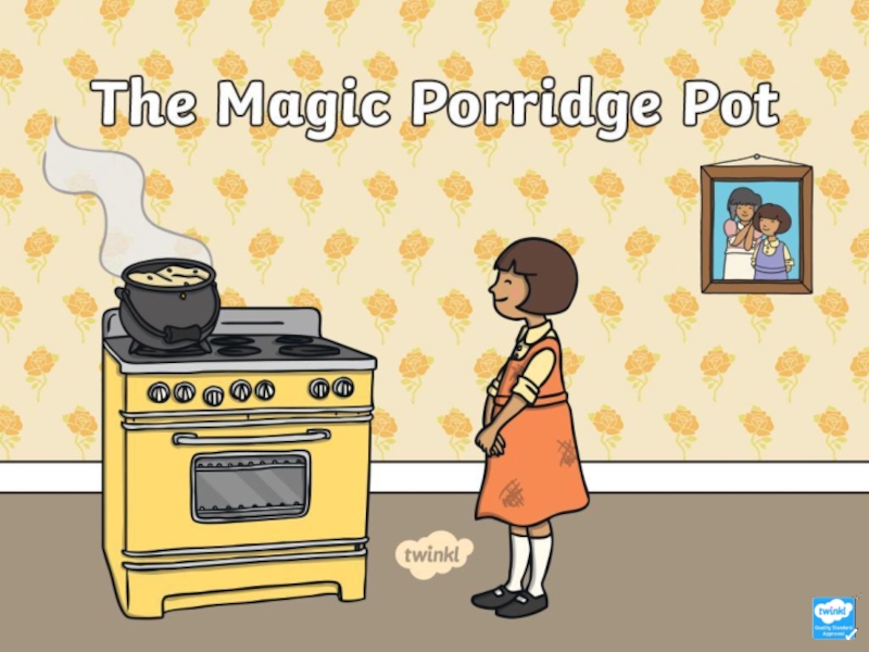 t-t-5392-the-magic-porridge-pot-story-powerpoint ver 1